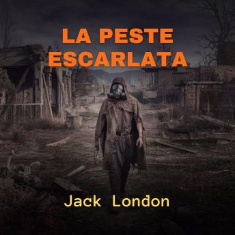 La Peste Escarlata