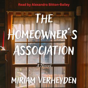 The Homeowner's Association (Written by Miriam Verheyden) episode artwork