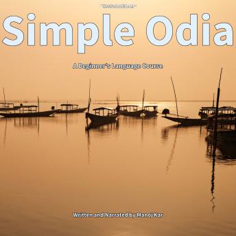 Simple Odia: A Beginner's Language Course