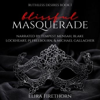 Blissful Masquerade: A Dark Why Choose Romance