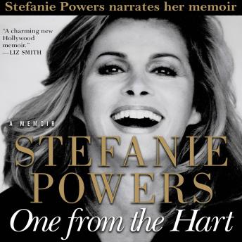 One From the Hart: Stefanie Powers in Hollywood