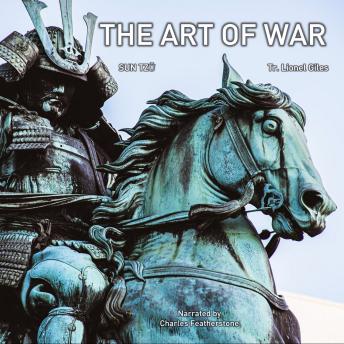 The Art Of War: The Classic Work With Comprehensive Annotations From The Greatest Chinese Commentators