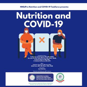 Nutrition and Covid-19: Exploring the role and importance of nutrition in Covid-19 management and recovery.