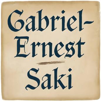 Gabriel-Ernest - Saki