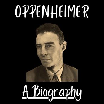 biography of oppenheimer book