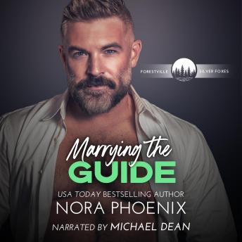 Marrying the Guide: A Forestville Silver Foxes Novella