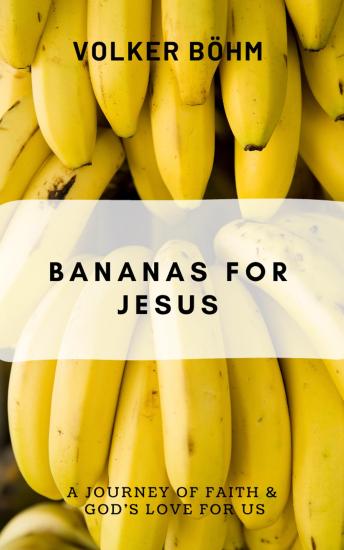 Bananas for Jesus