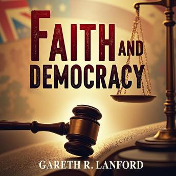 Faith and Democracy: The Trial That Shook the Nation: 'Unlock success with engaging audio on Faith and Democracy: The Trial That Shook the Nation!'