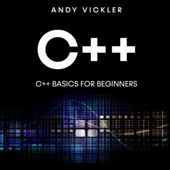 C++: C++ Basics for Beginners