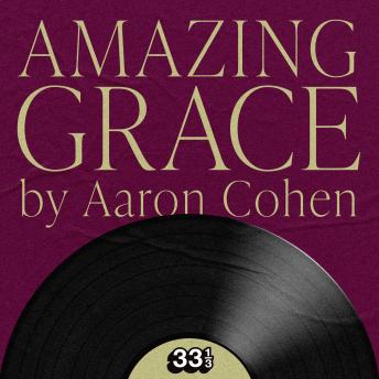 Aretha Franklin's Amazing Grace
