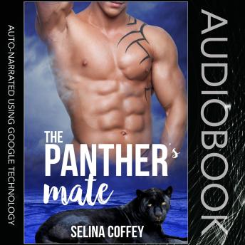 The Panther's Mate: A Paranormal Shifter Romance Short Story