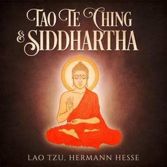 Download Tao Te Ching & Siddhartha by Herman Hesse, Lao Tzu