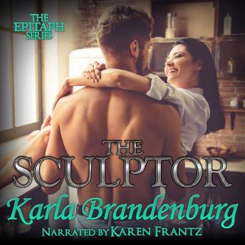 The Epitaph 6: The Sculptor: Small Town Romance with Ghostly Intervention