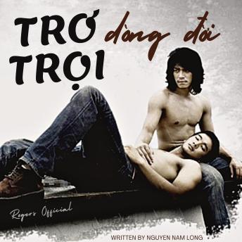 [Vietnamese] - Trơ Trọi Dòng Đời