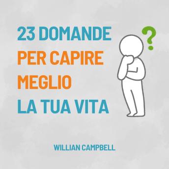 [Italian] - 23 Domande Per Capire Meglio La Tua Vita