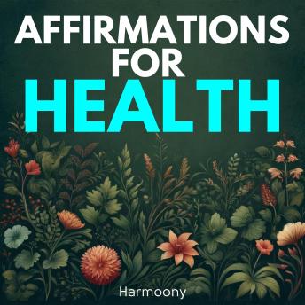 Affirmations For Health