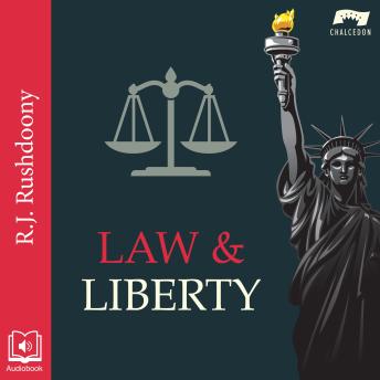 Download Law and Liberty by R. J. Rushdoony