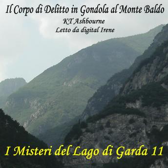[Italian] - Il Corpo di Delitto in Gondola al Monte Baldo