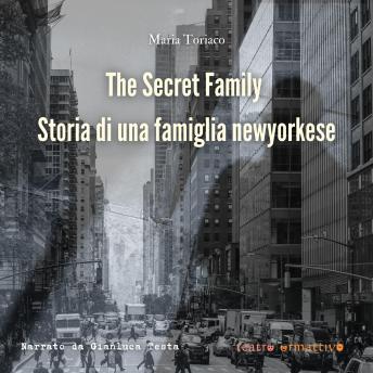 [Italian] - The Secret Family: Storia di una famiglia newyorkese