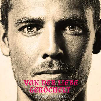 [German] - Von der Liebe Geköchelt: Schwule MM-Romanze
