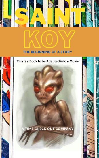 SAINT KOY - THE BEGINNING OF A STORY