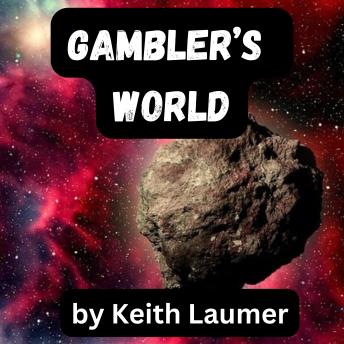 Gambler's World: The Earth diplomat Retif strikes again