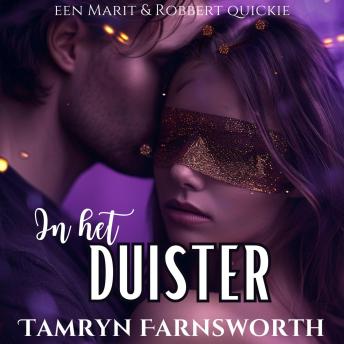 [Dutch; Flemish] - In het duister: Een Marit&Robbert quickie