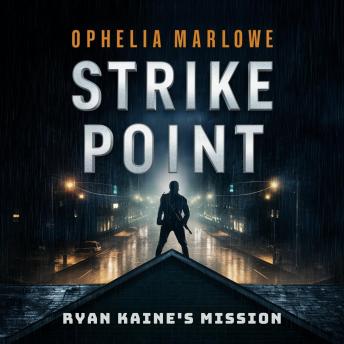 Strike Point: Ryan Kaine's Mission