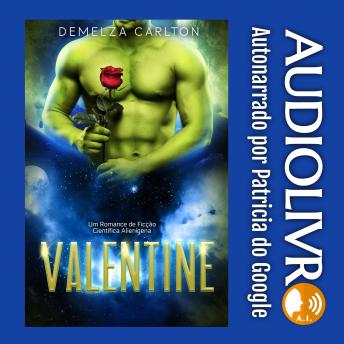 [Portuguese] - Valentine: Um Romance de Ficção Científica Alienígena