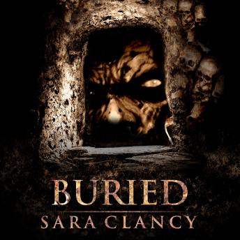 Supernatural Horror Ghost Stories: Buried (Demonic Games Series, Book 2): Scary Supernatural and Demonic Horror Stories