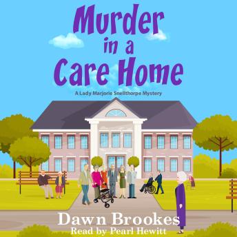 Murder in a Care Home