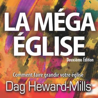 [French] - La méga église: Comment faire Grandir votre église