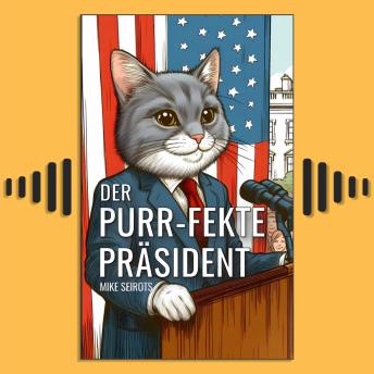 [German] - Der Purr-fekte Präsident
