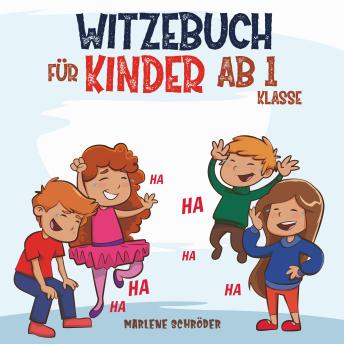 [German] - Witzebuch für Kinder ab 1 Klasse