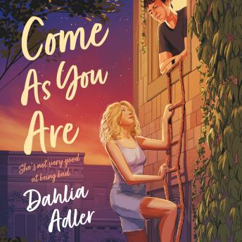 Come as You Are - Dahlia Adler Come as You Are - Dahlia Adler