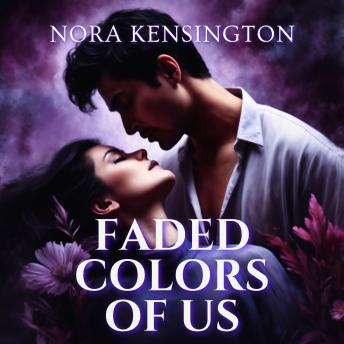 Faded Colors of Us