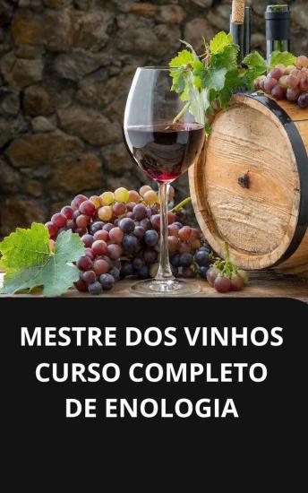 [Portuguese] - Mestre dos vinhos curso completo de enologia