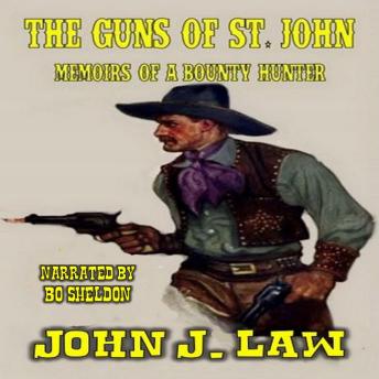 The Guns Of St John: A Classic Western