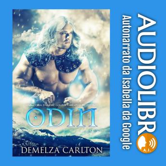 [Italian] - Odin: Una storia d'amore con un gargoyle protettivo