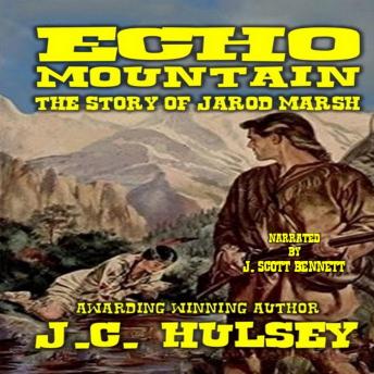 Echo Mountain: A Classic Western