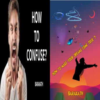 Download How to confuse? How to make your dreams come true? by Barakath