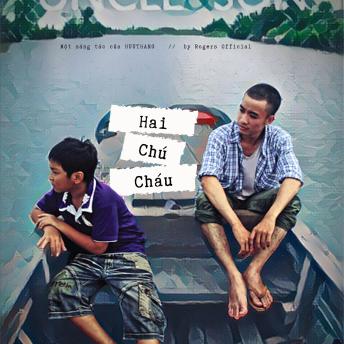 [Vietnamese] - Truyện Gay: Hai Chú Cháu