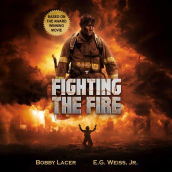 Fighting the Fire