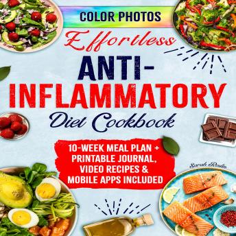 Anti - Inflammatory Diet Cookbook for Beginners: Soothe Temporary and Chronic Inflammation with  Long-Term Balanced & Flavorful Recipes