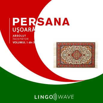 [Romanian] - Persana ușoară - Absolut începător - Volumul 1 din 3