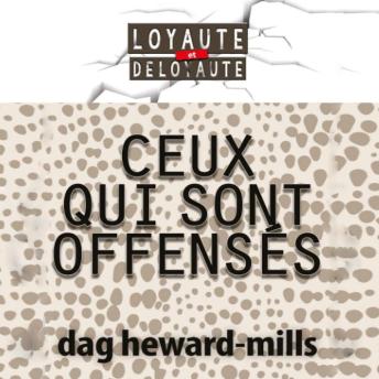 [French] - Ceux qui Sont Offenses