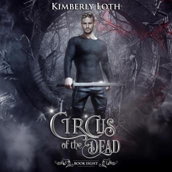 The Circus of the Dead: Book 8