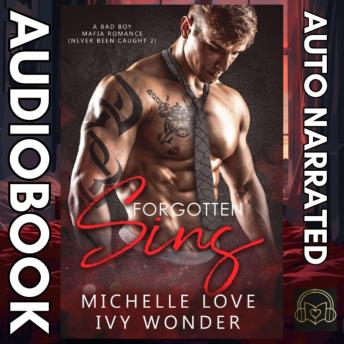 Forgotten Sins: A Bad Boy Mafia Romance