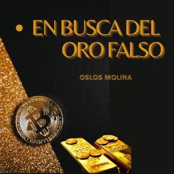 [Spanish] - En busca del oro falso: Temas espirituales