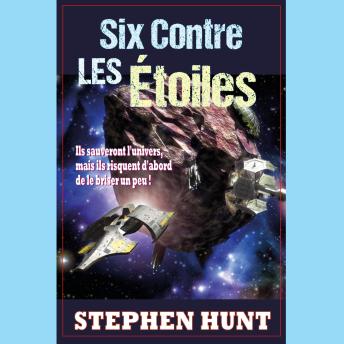 [French] - Six Contre les Étoiles